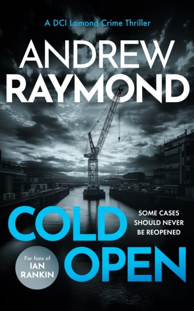 Cold Open - A Scottish Crime Thriller