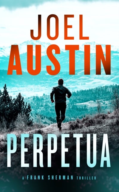 Perpetua - A military thriller where one text sparks a war
