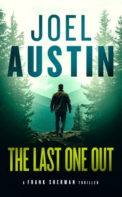 The Last One Out - A military thriller where the rescue leads straight into hell