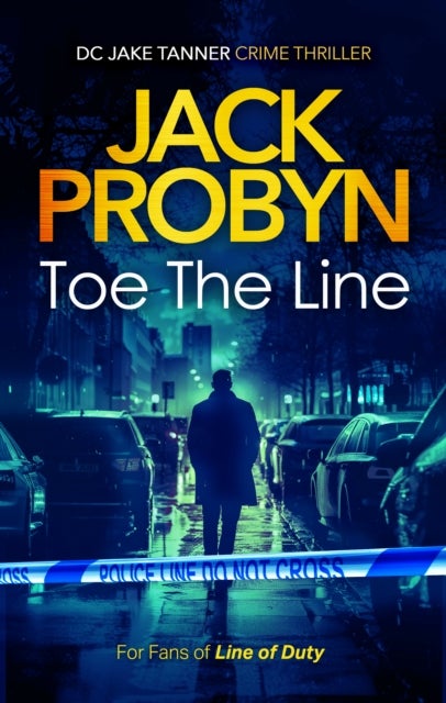 Toe the Line - A Gripping British Crime Thriller with Twists You Won’t See Coming
