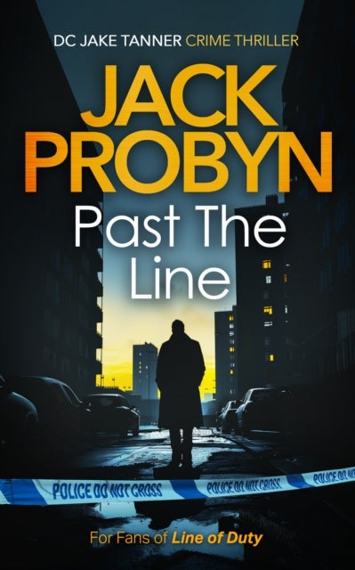 Past the Line - a captivating British organised crime thriller