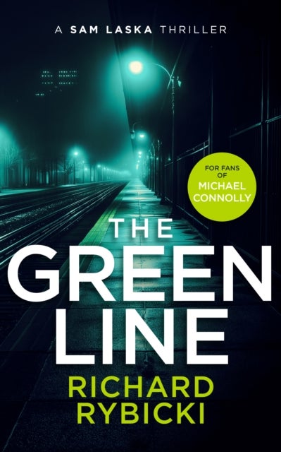 The Green Line - A Sam Laska Crime Thriller