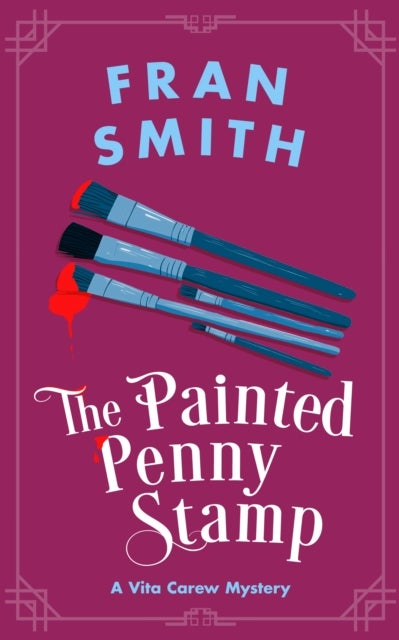 The Painted Penny Stamp - A Cozy Historical Mystery