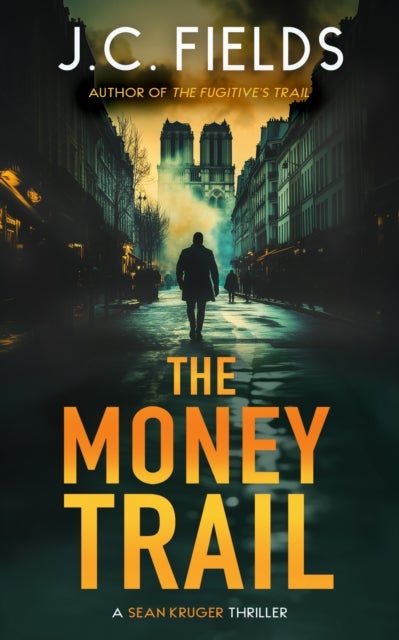 The Money Trail - An FBI Mystery Thriller