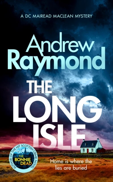 The Long Isle - A DC Mairead Maclean Mystery