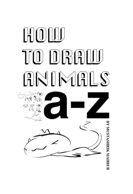 How To Draw Animals - A-Z