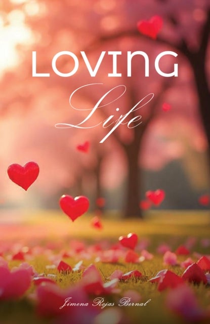 Loving Life
