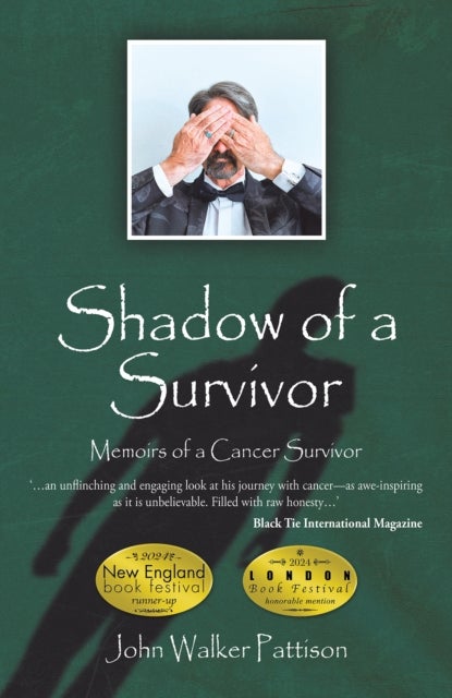 Shadow of a Survivor - Memoirs of a Cancer Survivor