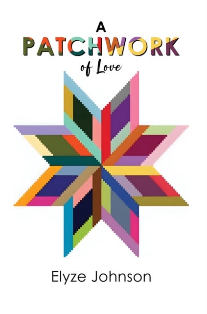 A Patchwork of Love