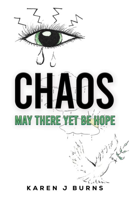 Chaos: May There Yet Be Hope