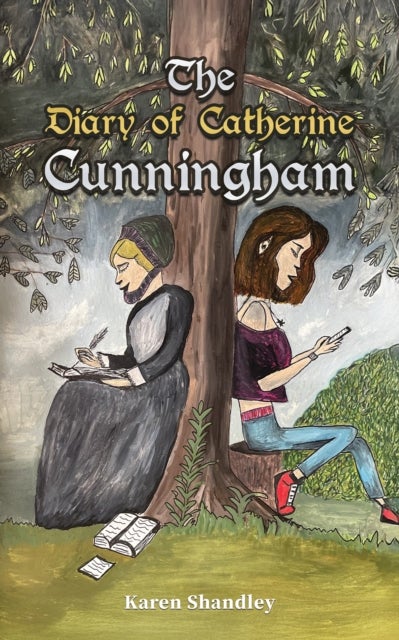 The Diary of Catherine Cunningham