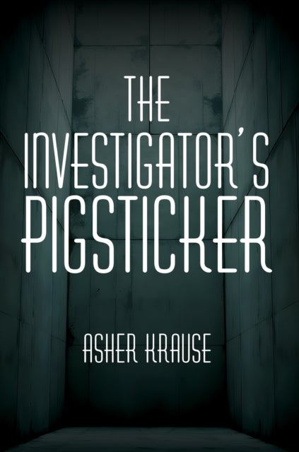 The Investigator's Pigsticker