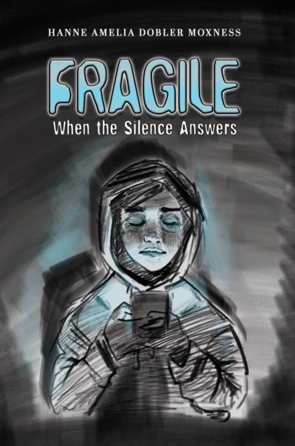Fragile - When the Silence Answers