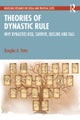 Theories of Dynastic Rule