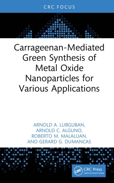 Carrageenan-Mediated Green Synthesis of Metal Oxide Nanoparticles for Various Applications