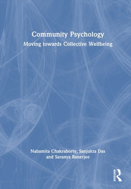 Community Psychology - Moving towards Collective Wellbeing