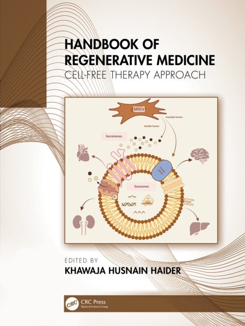 Handbook of Regenerative Medicine - Cell-Free Therapy Approach