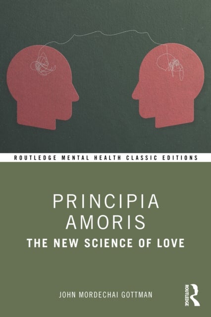 Principia Amoris - The New Science of Love