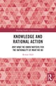 Knowledge and Rational Action