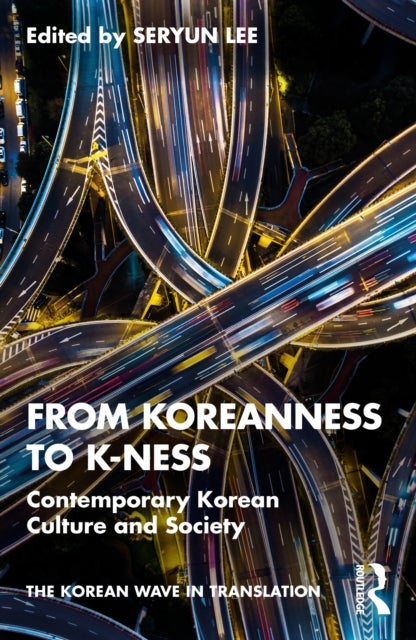 From Koreanness to K-ness