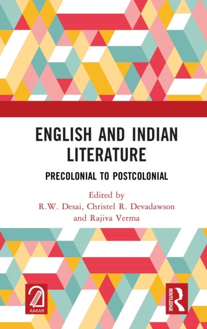 English and Indian Literature - Precolonial to Postcolonial
