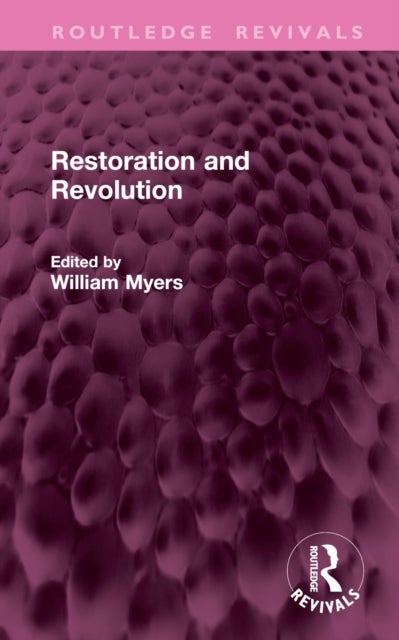 Restoration and Revolution