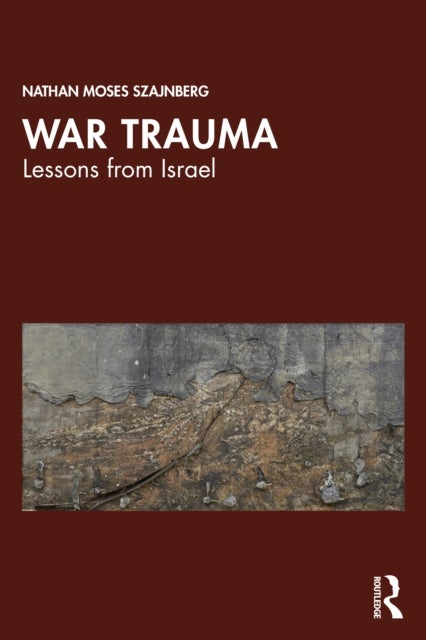 War Trauma - Lessons from Israel