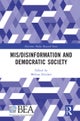 Mis/Disinformation and Democratic Society
