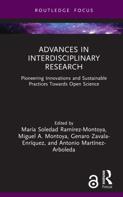 Advances in Interdisciplinary Research - Pioneering Innovations and Sustainable Practices Towards Open Science
