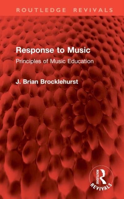 Response to Music - Principles of Music Education