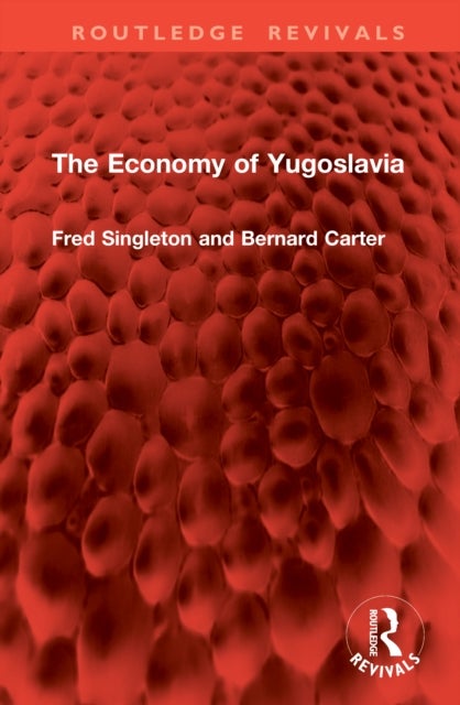 The Economy of Yugoslavia