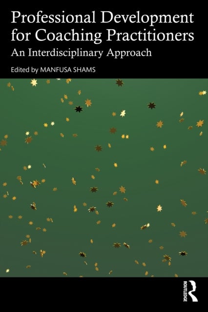 Professional Development for Coaching Practitioners - An Interdisciplinary Approach