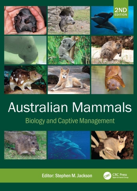 Australian Mammals - Biology and Captive Management
