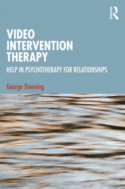 Video Intervention Therapy - Help in Psychotherapy for Relationships