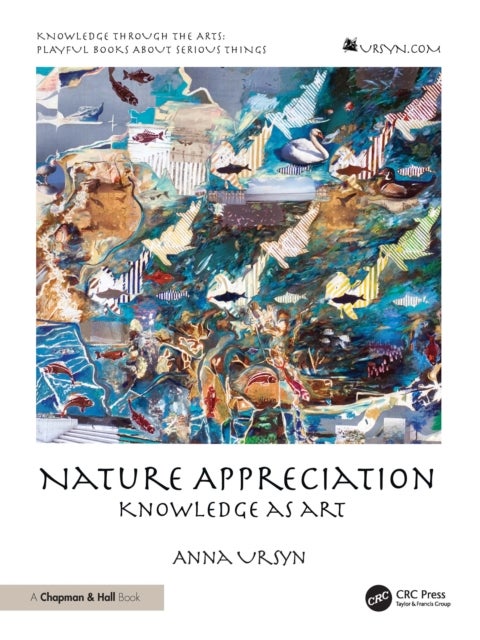 Nature Appreciation - Knowledge as Art