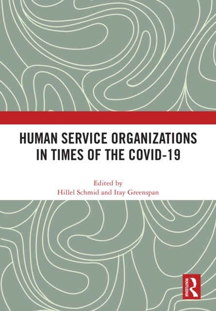 Human Service Organizations in Times of the COVID-19