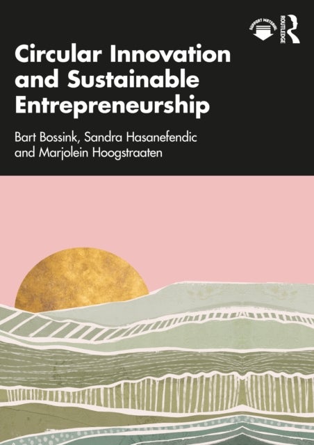 Circular Innovation and Sustainable Entrepreneurship