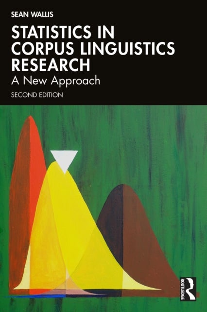 Statistics in Corpus Linguistics Research - A New Approach