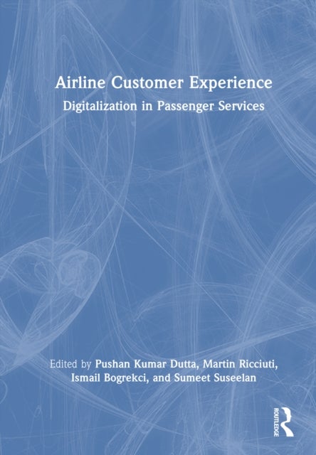 Airline Customer Experience - Digitalization in Passenger Services