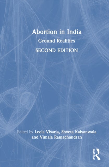 Abortion in India - Ground Realities