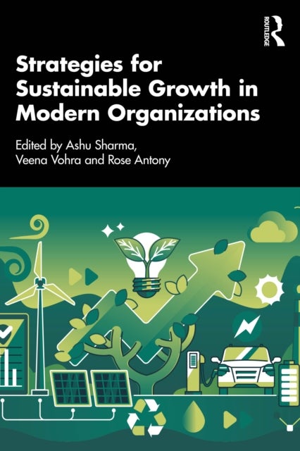 Strategies for Sustainable Growth in Modern Organizations