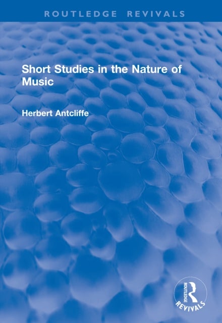 Short Studies in the Nature of Music