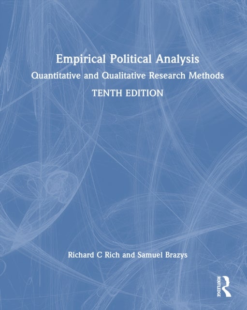Empirical Political Analysis - Quantitative and Qualitative Research Methods