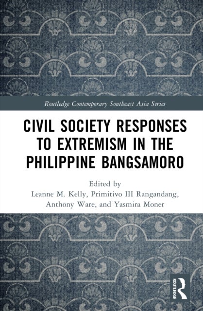 Civil Society Responses to Extremism in the Philippine Bangsamoro