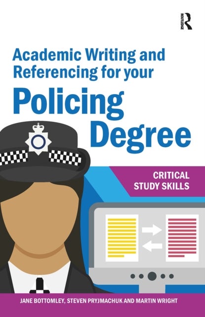 Academic Writing and Referencing for your Policing Degree