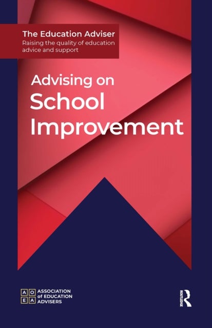 Advising on School Improvement