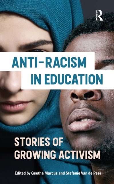 Anti-racism in Education - Stories of Growing Activism