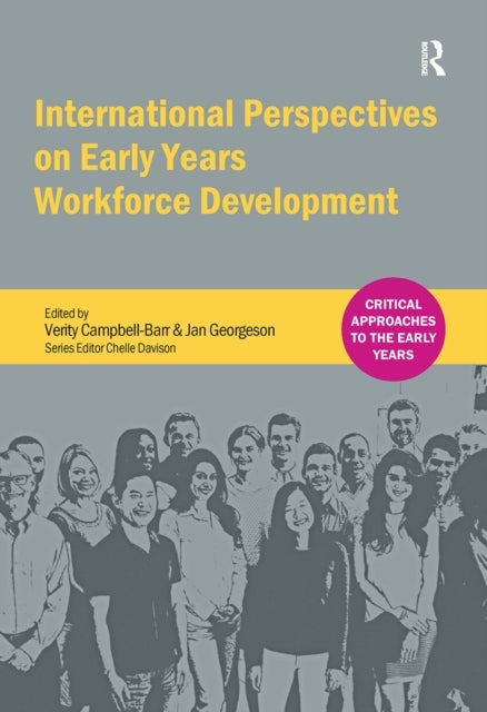 International Perspectives on Early Years Workforce Development