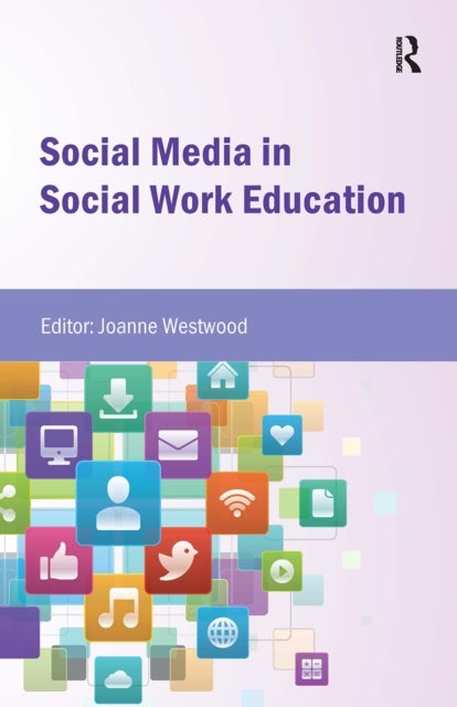 Social Media in Social Work Education