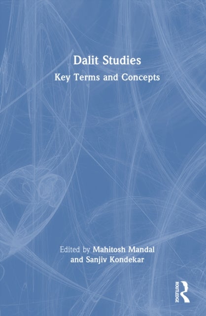 Dalit Studies - Key Terms and Concepts